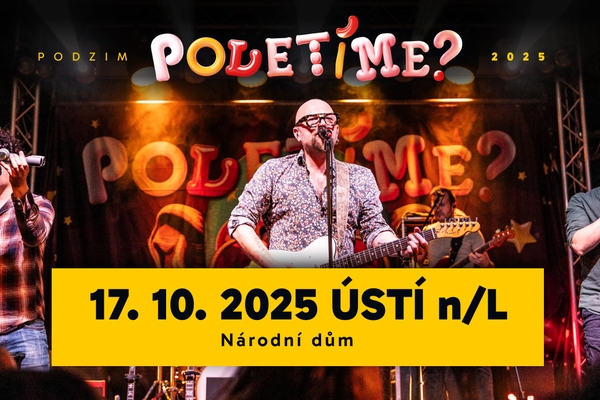 Poletíme? - Ústí nad Labem, Národní dům / 